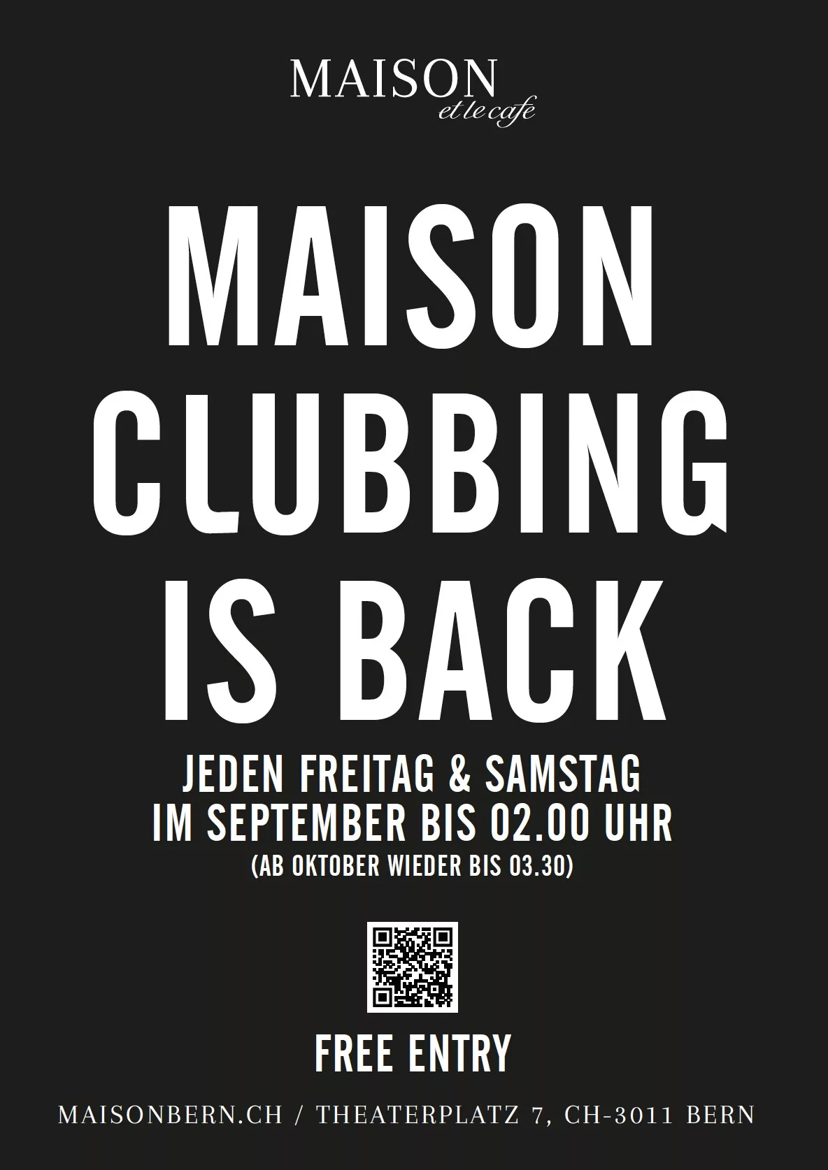 MAISON CLUBBING IS BACK!